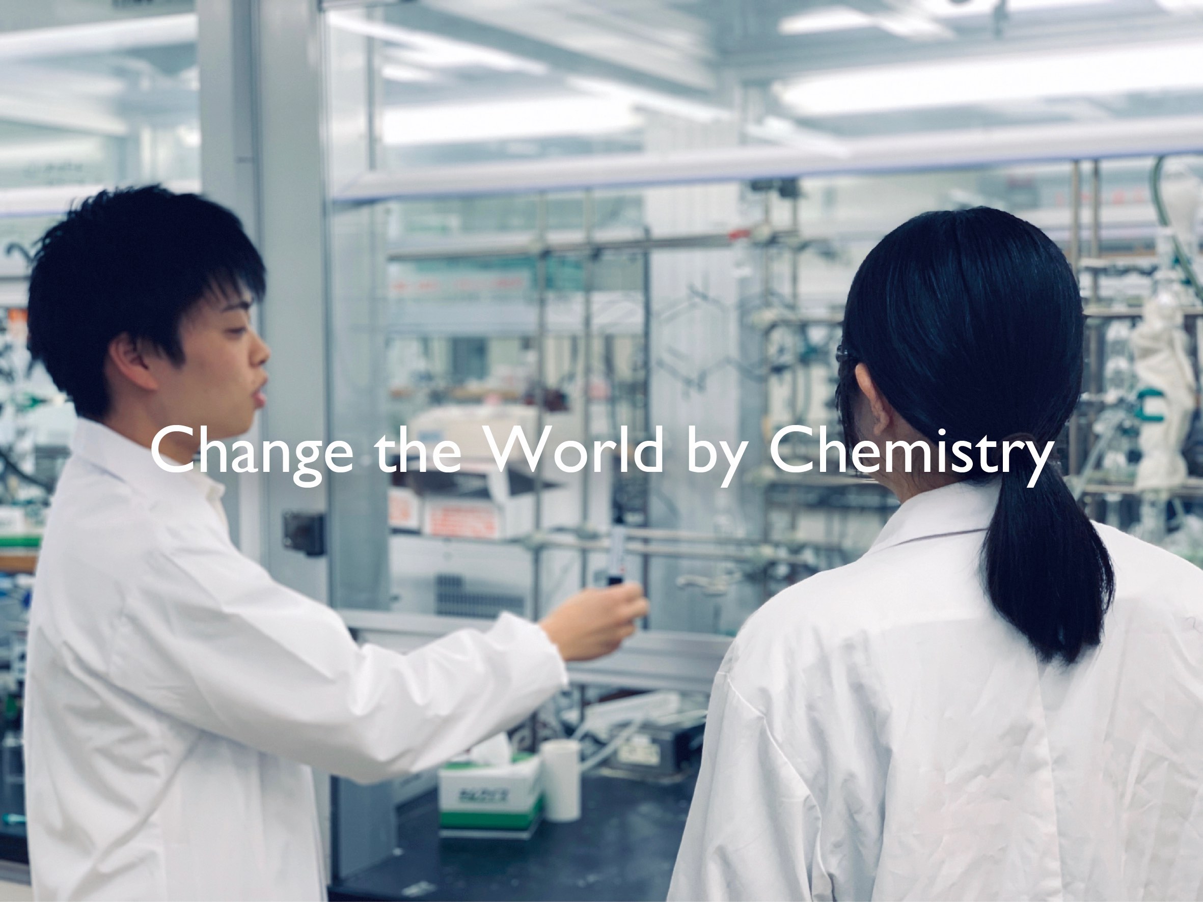Change the World by Chemistry
